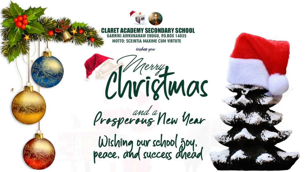 Merry Christmas from CLARET ACADEMY